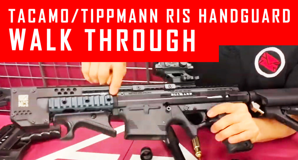VIDEO: Tacamo/Tippmann RIS Handguard Walk Through