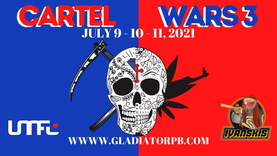 CARTEL WARS 3 (July 9th - 11th, 2021)