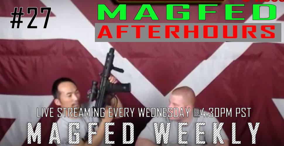 MFW SHOW: Magfed After Hours