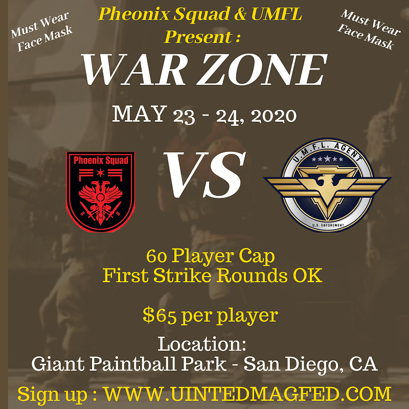 PHEONIX SQUAD & UMFL PRESENT : WAR ZONE (May 23, 2020)