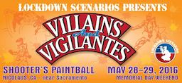 Villains and Vigilantes (2016 May 28 to 2016 May 30)