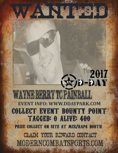 DDAY 2017 Wanted: Wayne Berry TC Painball (closed)