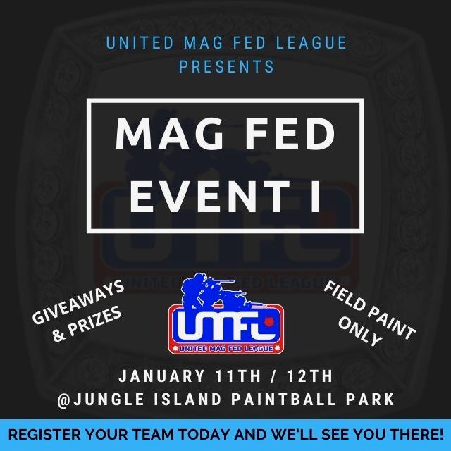 UNITED MAG-FED LEAGUE EVENT 1 (January 11th-12th, 2020)