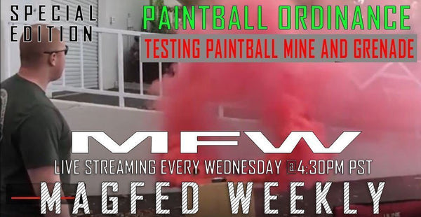 MFW SHOW: Paintball Ordinance  Testing Paintball Mine and Grenade