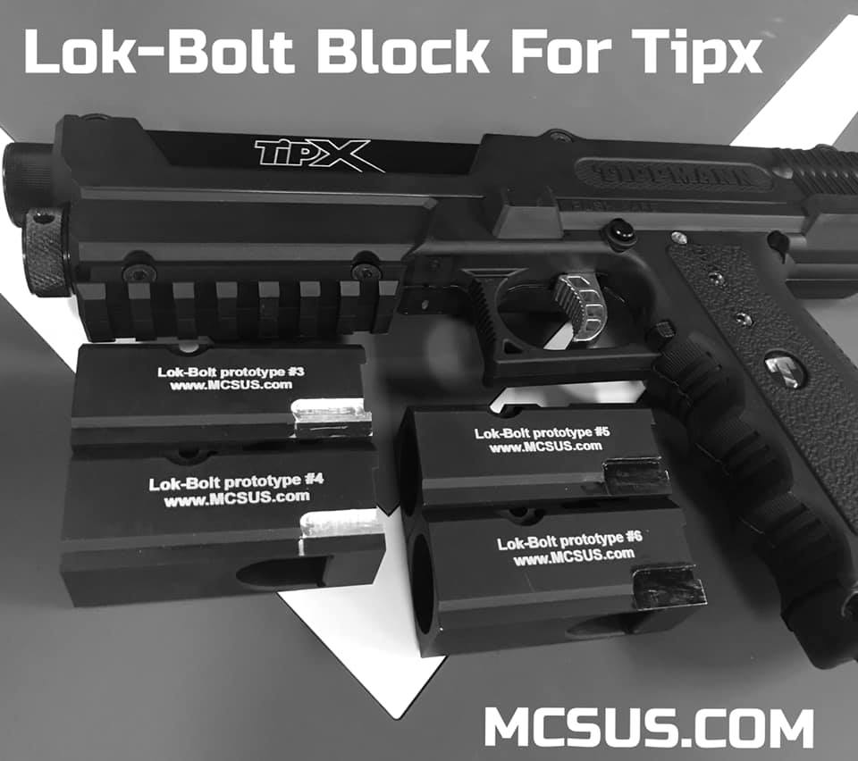 Project: Lok Bolt For Tippmann TIPX and Tippmann TCR