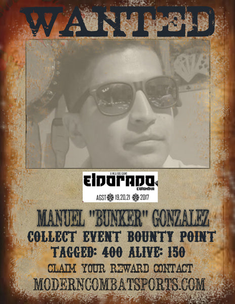Wanted: MANUEL "BUNKER" GONZALEZ