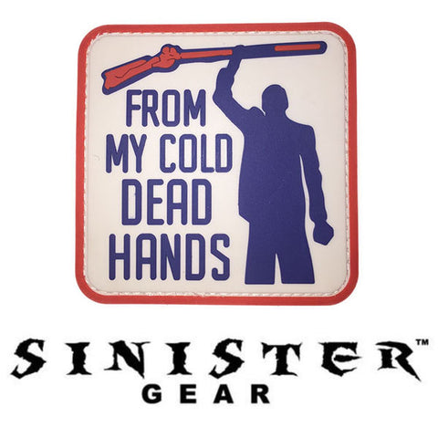 Sinister Gear "Cold Dead Hands" PVC Patch